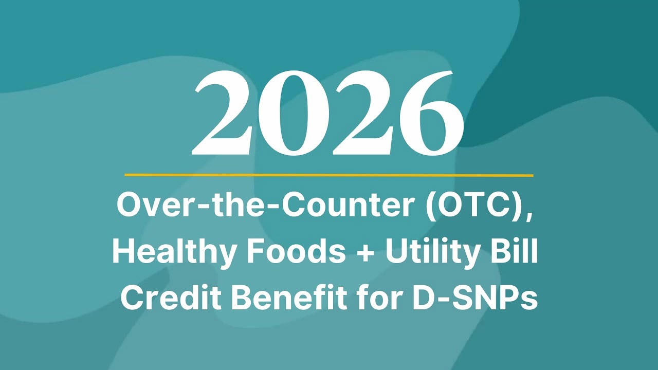 2026 OTC, Healthy Foods + Utility Benefit Video Thumbnail